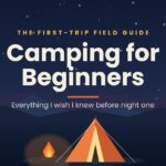 Flat illustration of a glowing orange tent under a starry dusk sky beside pine trees and a campfire — camping for beginners guide cover