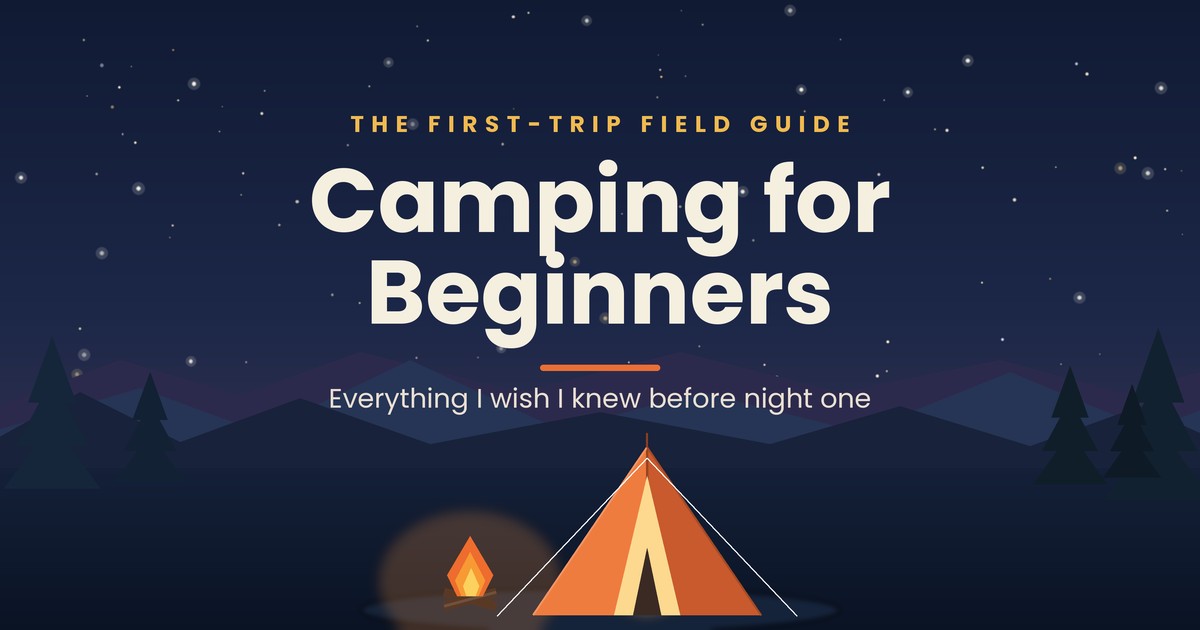 Flat illustration of a glowing orange tent under a starry dusk sky beside pine trees and a campfire — camping for beginners guide cover